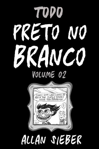 Preto No Branco - Volume 2