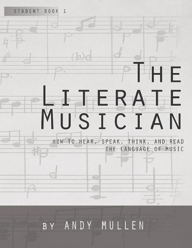 The Literate Musician