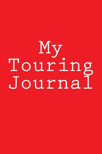 My Touring Journal
