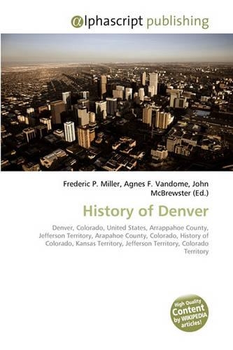 History of Denver