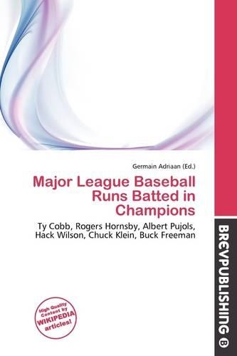 Major League Baseball Runs Batted in Champions