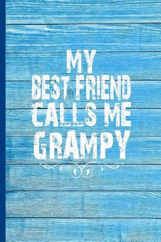 My Best Friend Calls Me Grampy