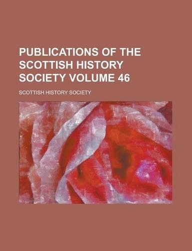 Publications of the Scottish History Society (54)