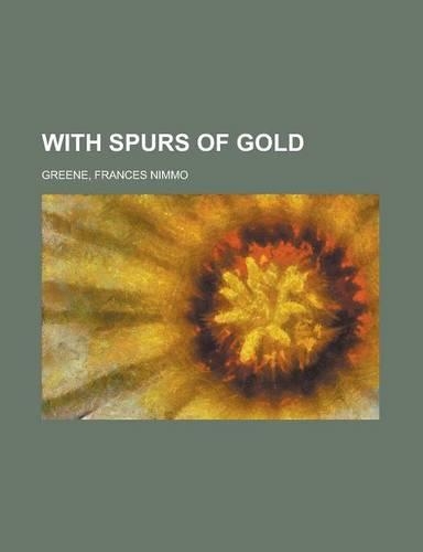 With Spurs of Gold