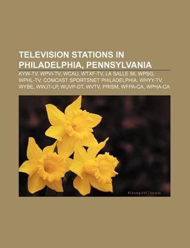 Television Stations in Philadelphia, Pennsylvania