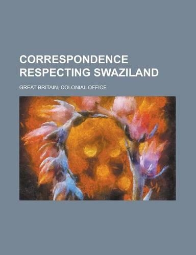Correspondence Respecting Swaziland