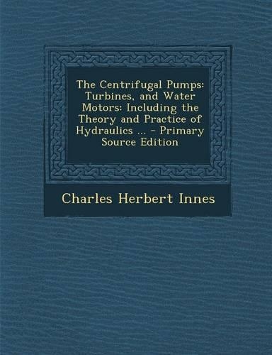 The Centrifugal Pumps