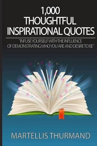 1,000 Thoughtful Inspirational Quotes: (English)