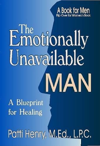 The Emotionally Unavailable Man/Woman