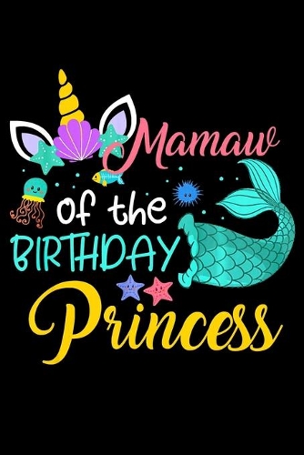 Mamaw Of the Birthday Princess