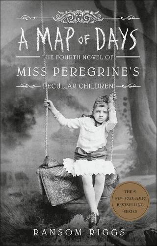 Map of Days: (4 Miss Peregrine's Peculiar Children)