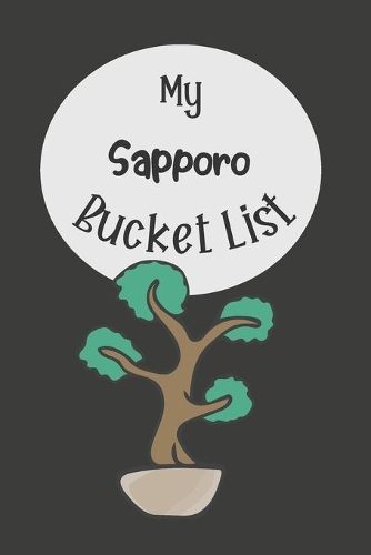 My Sapporo Bucket List