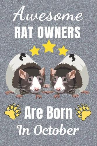 Awesome Rat Owners Are Born In October