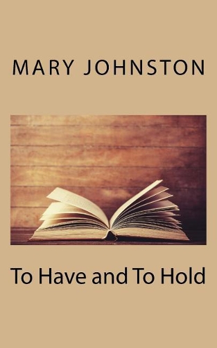To Have and to Hold