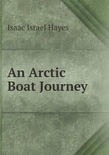 An Arctic Boat Journey: (English)