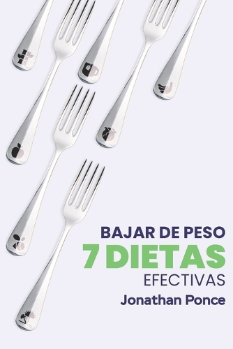 Bajar de peso: 7 dietas efectivas