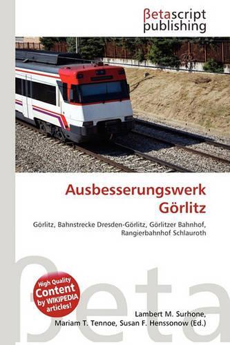 Ausbesserungswerk G Rlitz