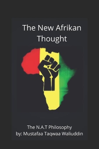 New Afrikan Thought.