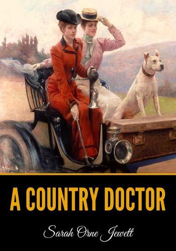 A Country Doctor