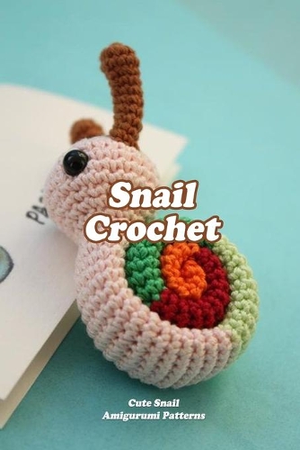 Snail Crochet