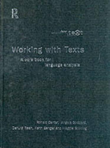 Working with Texts: A Core Introduction to Language Analysis