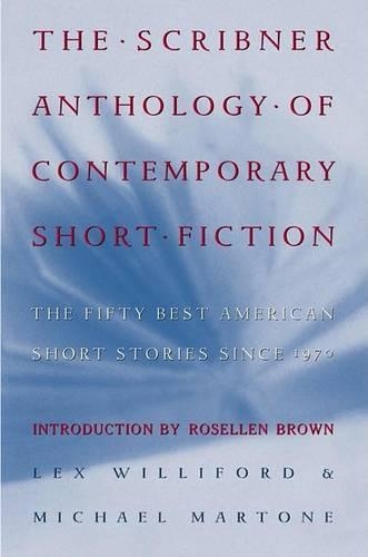 The Scribner Anthology of Contemporary Short Fiction
