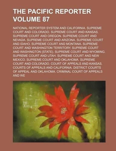The Pacific Reporter Volume 87