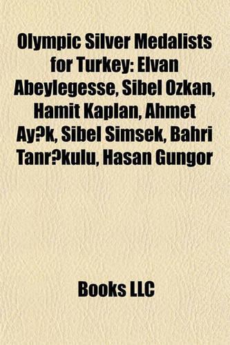 Olympic Silver Medalists for Turkey