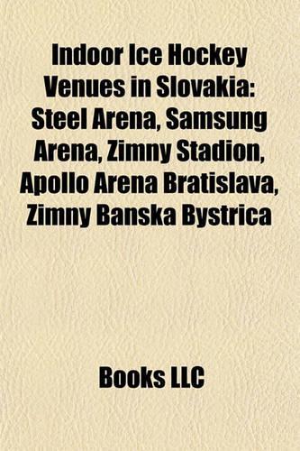 Indoor Ice Hockey Venues in Slovakia