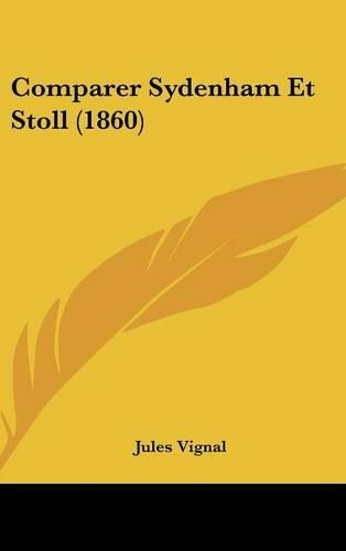 Comparer Sydenham Et Stoll (1860): (French)
