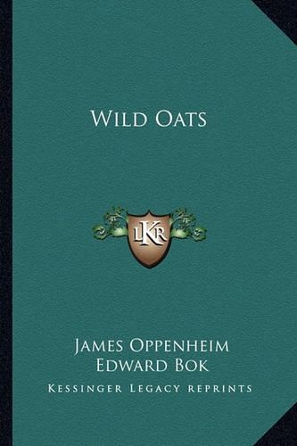 Wild Oats: (English)