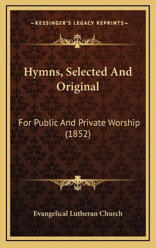 Hymns, Selected And Original