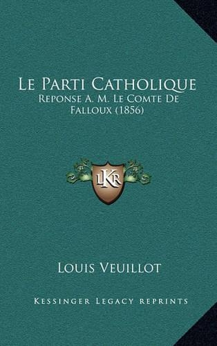 Le Parti Catholique