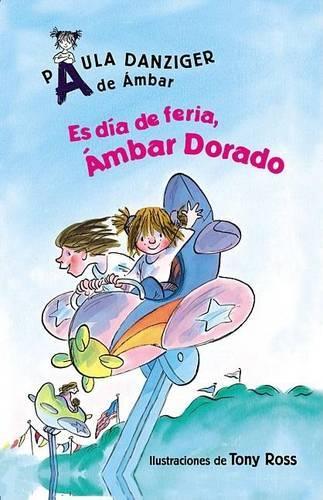 Es Dia de Feria, Ambar Dorado