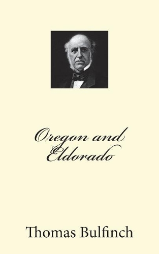 Oregon and Eldorado