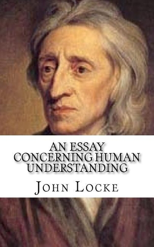 An Essay Concerning Human Understanding