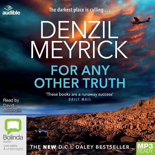 For Any Other Truth: (9 D.C.I. Daley)