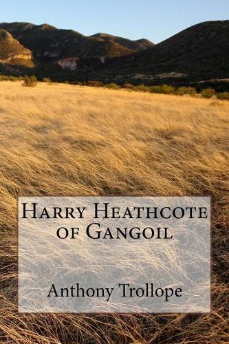 Harry Heathcote of Gangoil