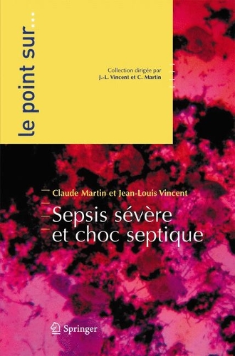 Sepsis Severe ET Choc Septique