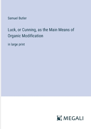 Luck, or Cunning, as the Main Means of Organic Modification