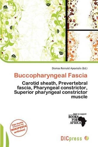 Buccopharyngeal Fascia