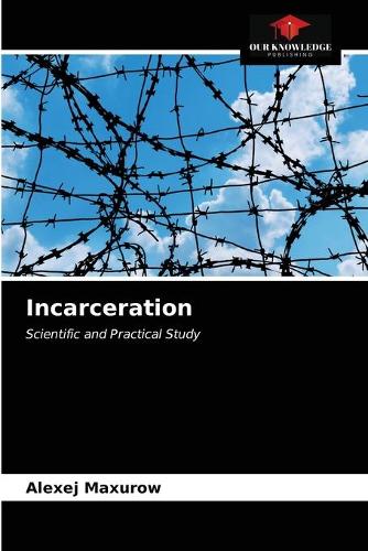 Incarceration