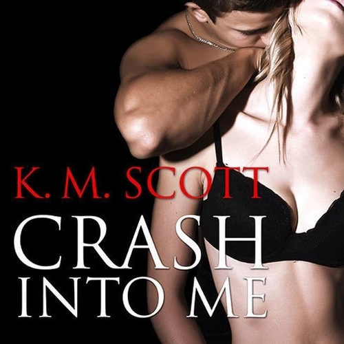 Crash Into Me: (1 Heart of Stone)