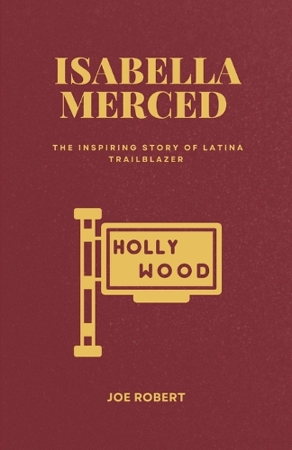 Isabella Merced: From Humble Root to Hollywood stardom: The Inspiring Story of a Latina Trailblazer