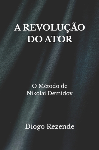 A Revolução Do Ator