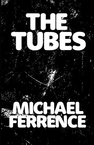 The Tubes