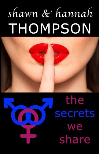 The Secrets We Share