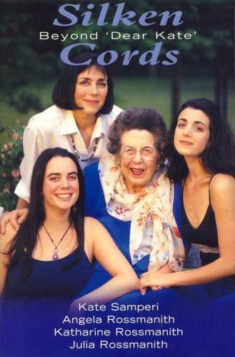 Silken Cords: Beyond Dear Kate