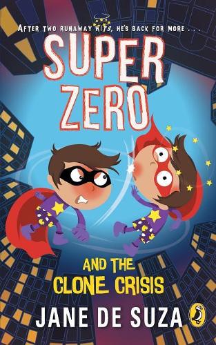 SuperZero and the Clone Crisis