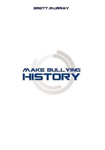 Make Bullying History